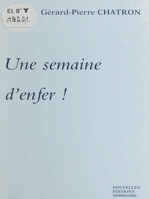 cover image of Une semaine d'enfer !